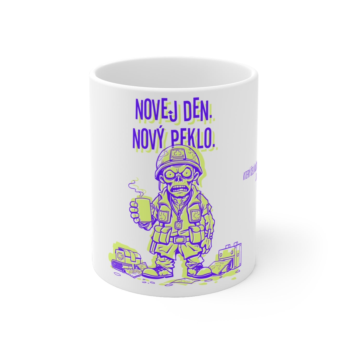 Hrnek pro vojáka - Vojákův nový den: Peklo všednosti