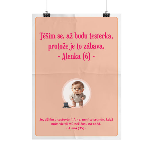 Plakát A3 pro testerku - Profesní vystřízlivění testerky