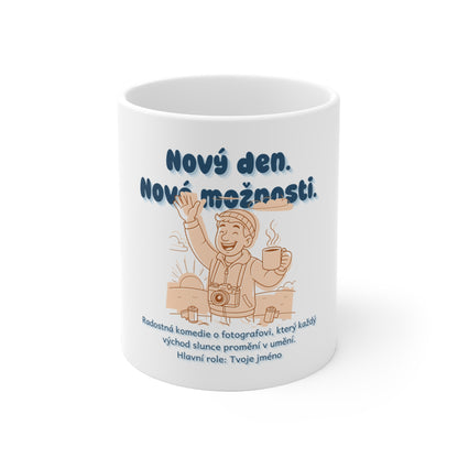 Hrnek pro fotografa - Úsvit fotografa: Nový den. Nové možnosti.