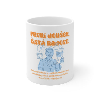 Hrneček pro realitního makléře - Úsvit makléřského úsměvu: První doušek. Čistá radost.
