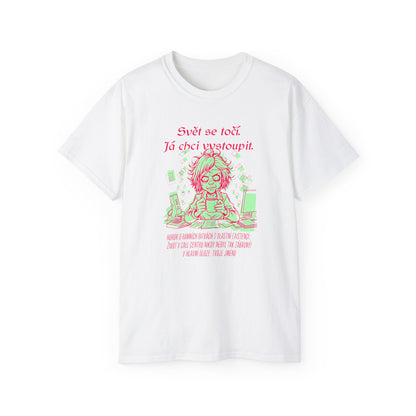 Tričko pro pracovnici call centra - Svět se Točí: Ranní Boj