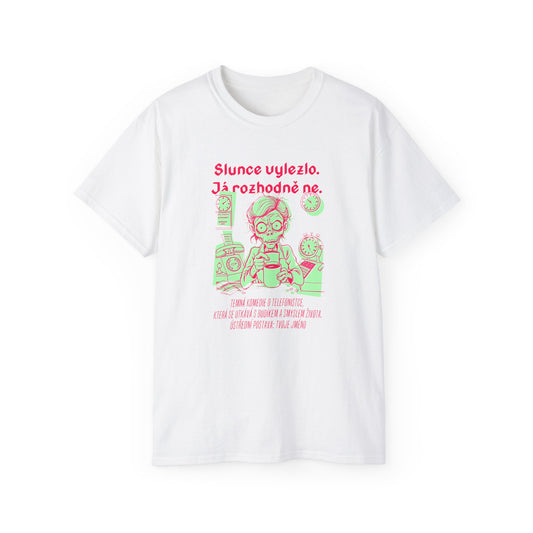 Tričko pro telefonistku - Ranní Peklo Telefonistky