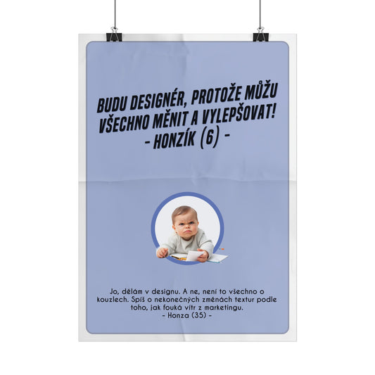 Plakát A3 pro designéra - Designérovo profesní rozčarování