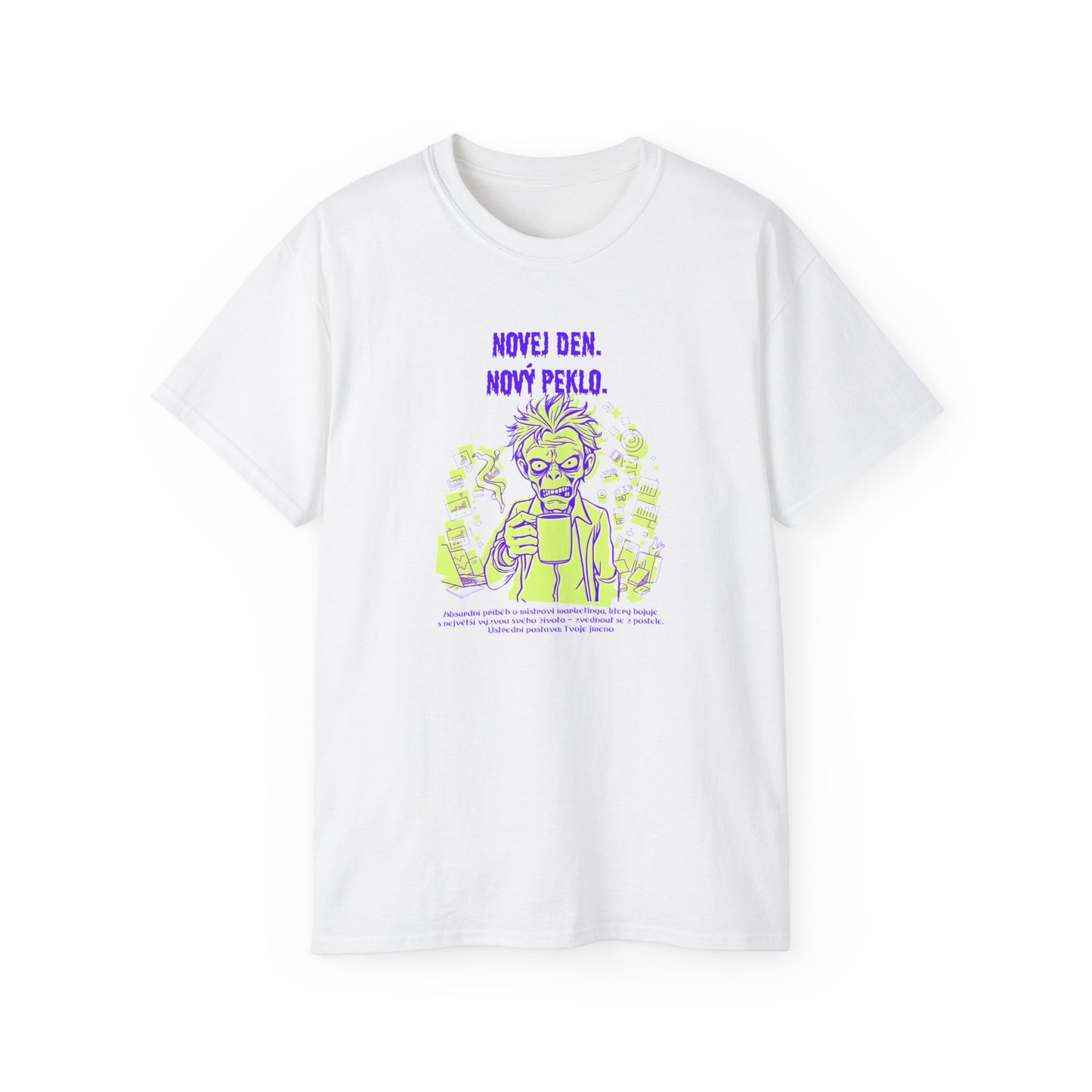 Tričko pro marketingového specialistu - Marketingový Ráno: Peklo Tričko