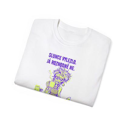 Tričko pro vizážistku - Slunce Vylezlo - Ne Já