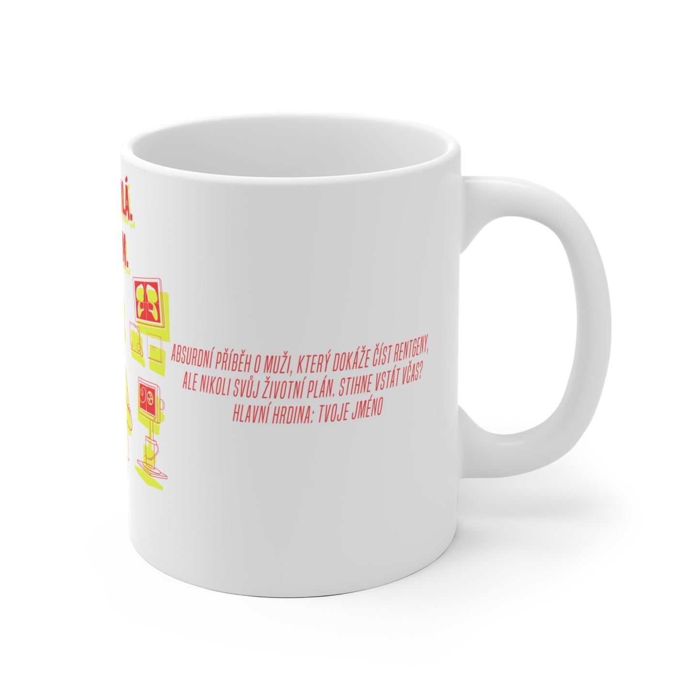 Hrneček pro radiologa - Radiologovo bizarní probuzení