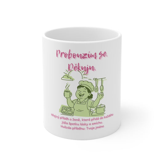 Hrneček pro kuchařku školní jídelny - Premiéra dobrého rána kuchařky školní jídelny