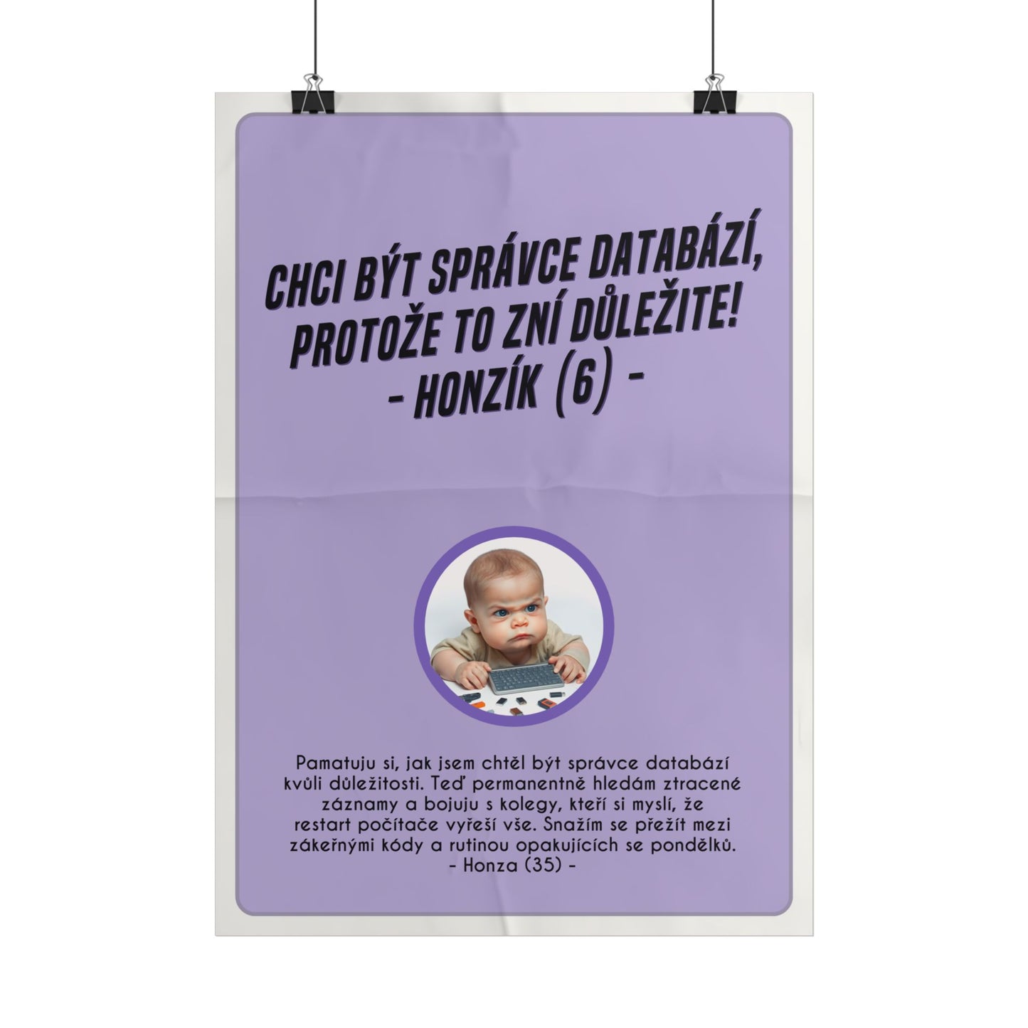 Plakát A3 pro správce databází - Správcova ztráta iluzí