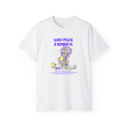 Tričko pro vizážistku - Slunce Vylezlo - Ne Já