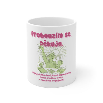 Hrneček pro ilustrátorku - Probouzím se. Děkuju. — Rozkvět ilustrátorky