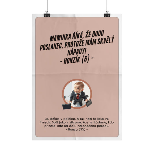 Plakát A3 pro poslance - Poslancova ztráta iluzí