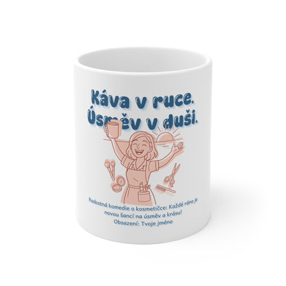 Hrneček pro kosmetičku - Úsvit krásy kosmetičky: Káva v ruce. Úsměv v duši.