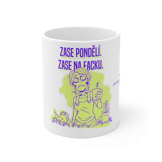 Pondělní trauma zahradnice