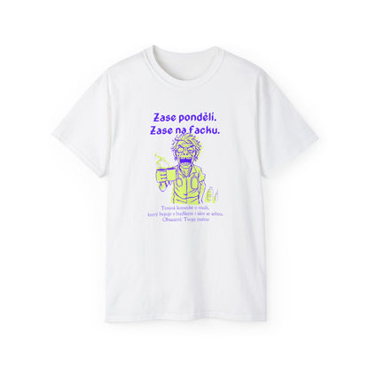 Tričko pro pečovatele - Existenciální Krize Pečovatele