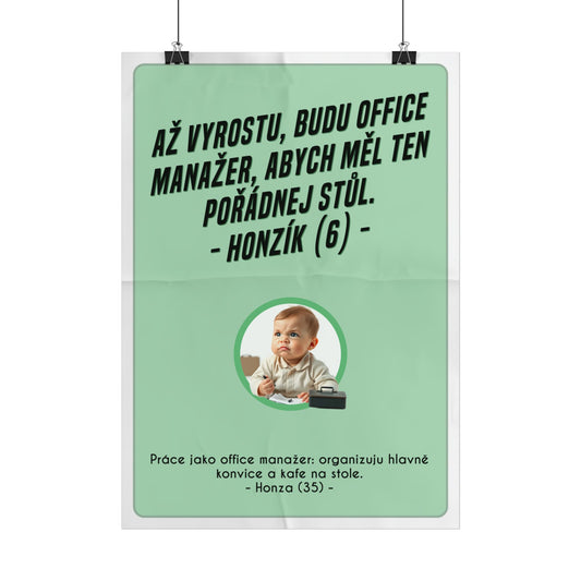 Plakát A3 pro office manažera - Office manažerova ztráta iluzí