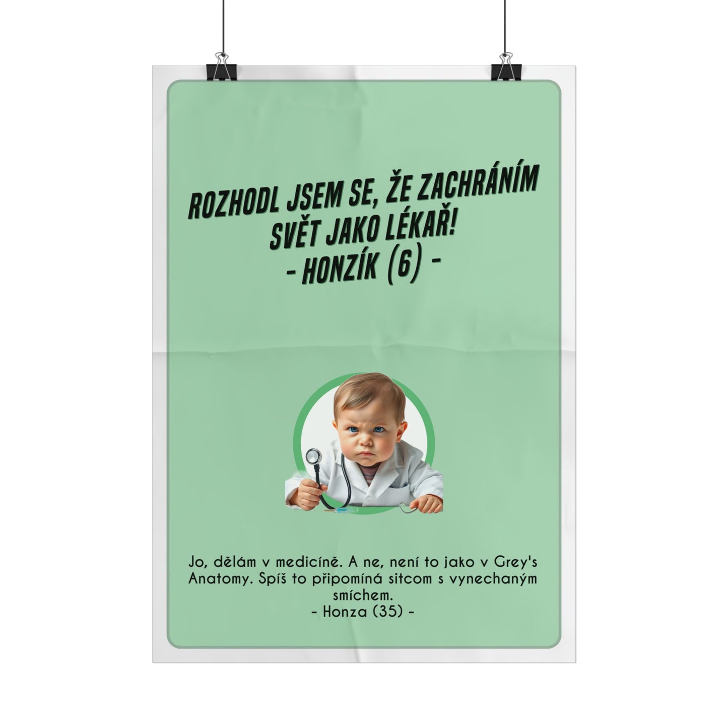 Plakát A3 pro lékaře - Lékařovo profesní vystřízlivění