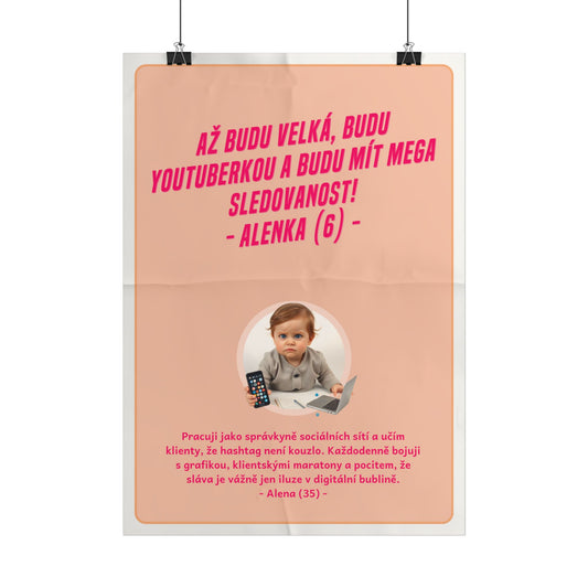 Plakát A3 pro správkyni sociálních sítí - Profesní vystřízlivění správkyně sociálních sítí