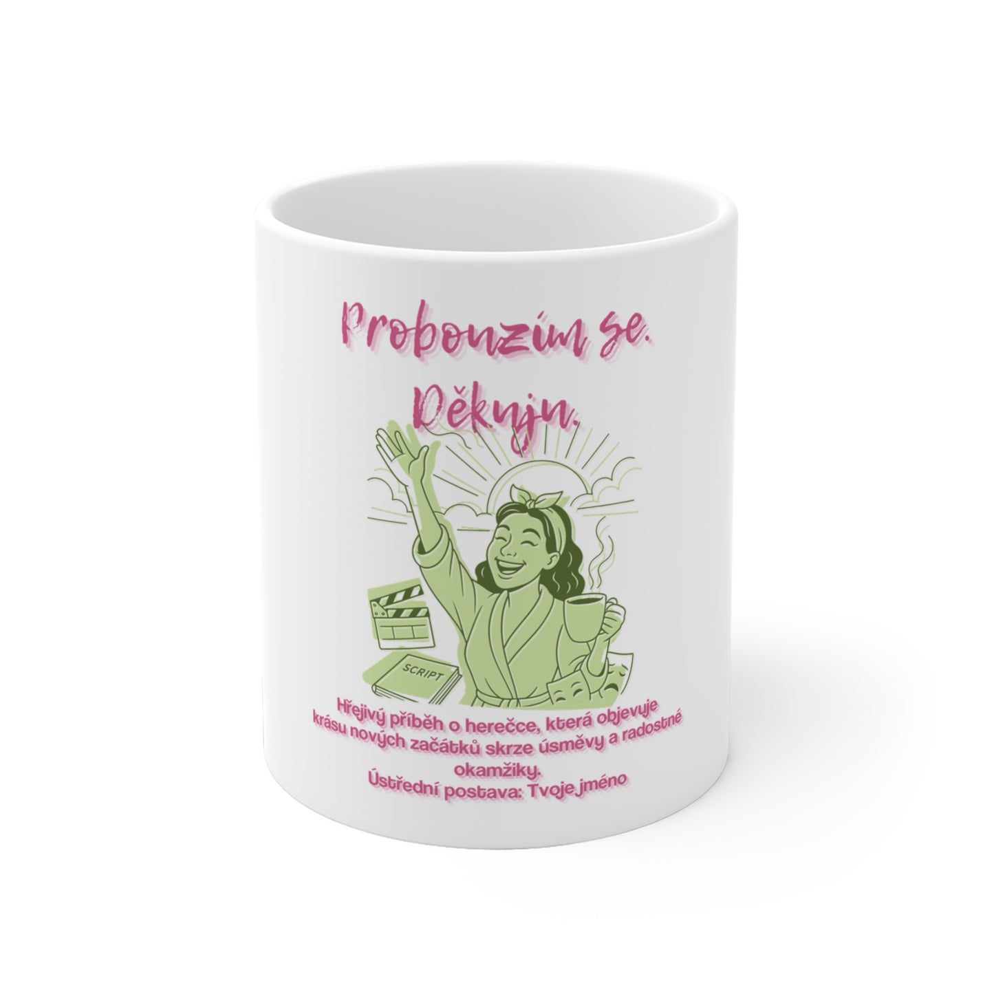 Hrneček pro herečku - Probouzím se. Děkuju. – Premiéra úsměvu herečky