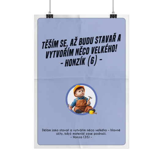 Plakát A3 pro stavaře - Stavařovo profesní rozčarování